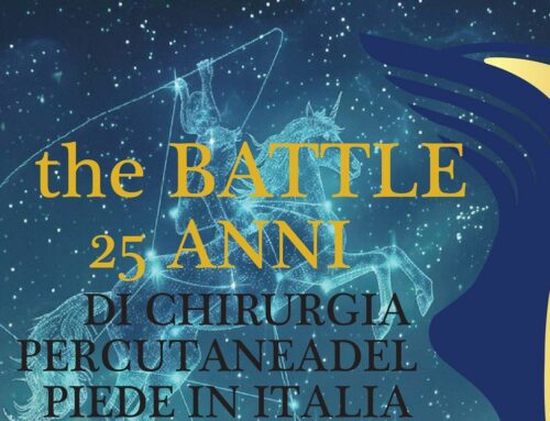 THE BATTLE 25 ANNI DI CHIRURGIA PERCUTANEA DEL PIEDE IN ITALIA