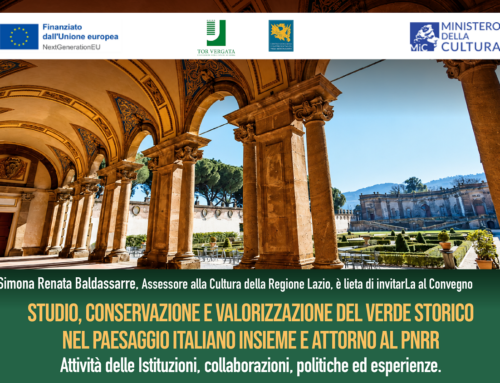 STUDIO, CONSERVAZIONE E VALORIZZAZIONE DEL VERDE STORICO NEL PAESAGGIO ITALIANO INSIEME E ATTORNO AL PNRR
